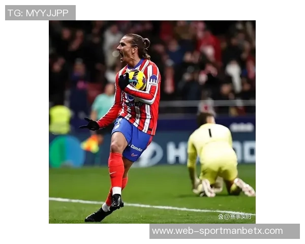 锁定胜局莱万特后场失误助攻格列兹曼轻松梅开二度 锁定胜局莱万特后场失误助攻格列兹曼轻松梅开二度